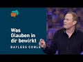 Was Glauben in dir bewirken kann – Bayless Conley