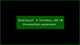 Character movement in 4 directions  [Gdevelop 4] 2018