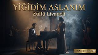 Yi̇ği̇di̇m Aslanim - Zülfü Li̇vaneli̇ Anatolian Noir Cover