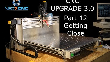 Homemade DIY CNC - Larger CNC 3.0 - Part 12 - Getting Close - Neo7CNC.com