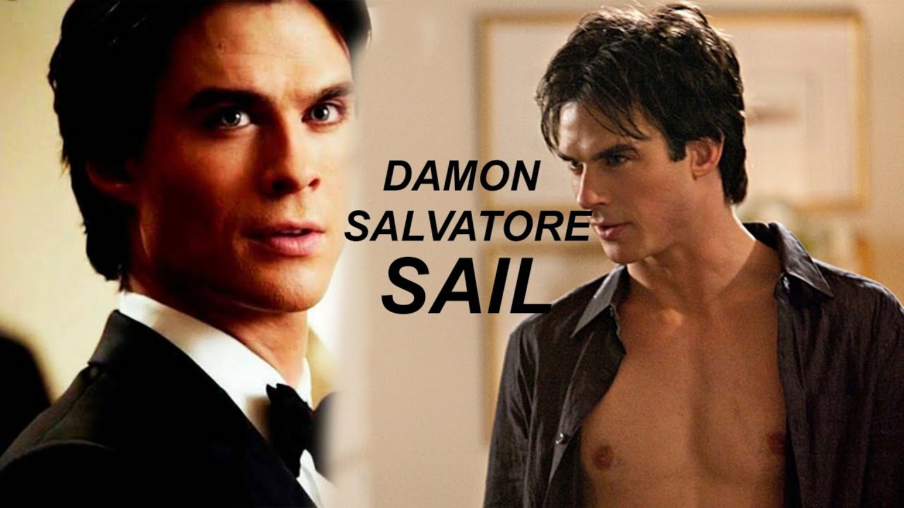 Damon Salvatore ● Sail