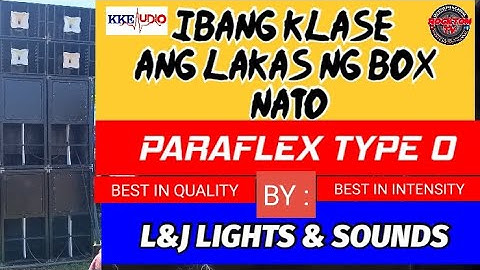 LAKAS PALA PARAFLEX TYPE O BOX BY L&J lights & Sounds | Best in intensity | Best in Quality