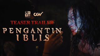 Pengantin Iblis Official Teaser Trailer | Menikah dengan Iblis demi Selamatkan Nyawa Anak