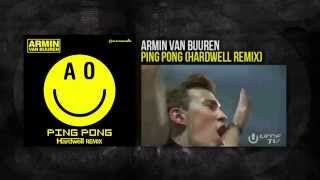 Armin Van Buuren - Ping Pong (Hardwell Remix)