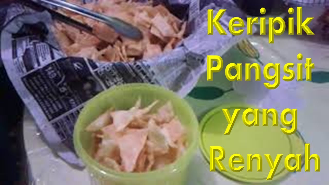 Cara Membuat Keripik Pangsit yang Renyah YouTube Cara Membuat Keripik Pangsit yang Renyah YouTube
