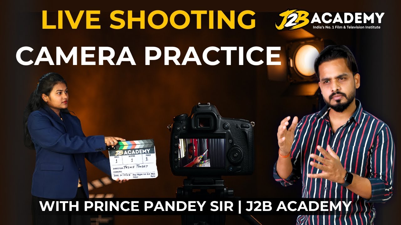 Live Shooting Camera Practice by Prince Pandey Sir | J2B Academy Acting ...