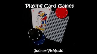 JochemVisMusic - Playing Card Games (Official Audio)