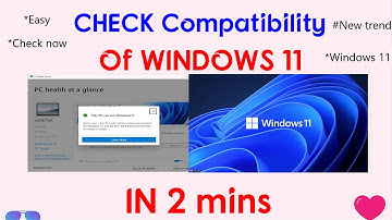 HOW TO CHECK WINDOWS 11 COMPATIBILITY | LATEST | IN 2 MINUTES | EASY TRICK  #windows11 #crazyms