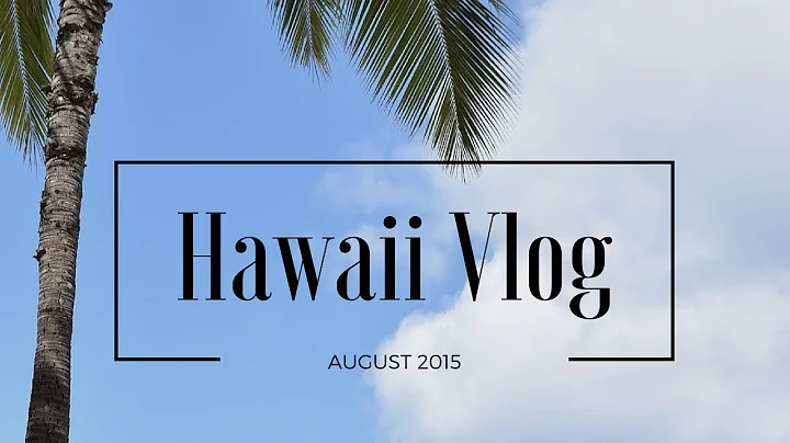 Fulfilling Wanderlust | Hawaii 2015