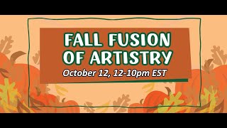 (998) Fall Fusion of Artistry Preview for Oct12th Facebook Art Healing Hearts Auctions 10/09/24