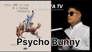 PSYCHO BUNNY - Almighty tiradera para Bad Bunny - (audio viral)