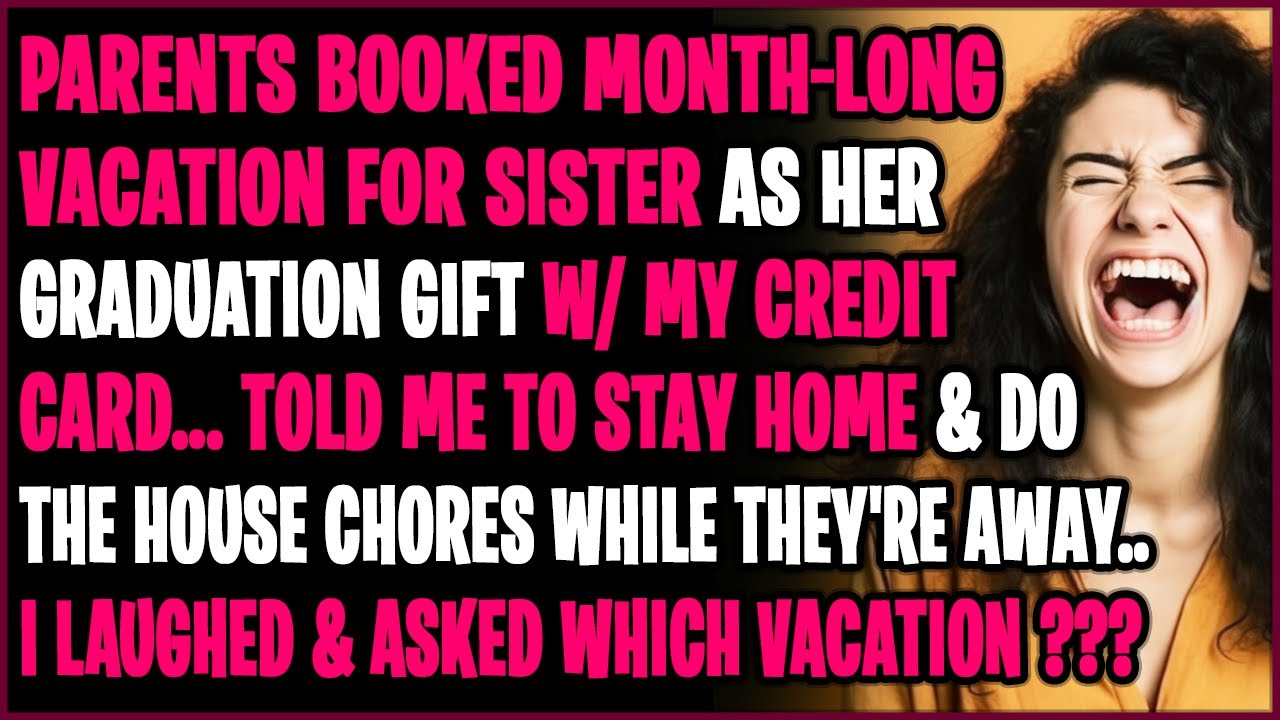 [Обновлено] Родители забронировали месячный отпуск для сестры в качестве подарка на выпускной с п...