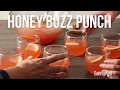 How to Make Honey Buzz Punch | EatingWell