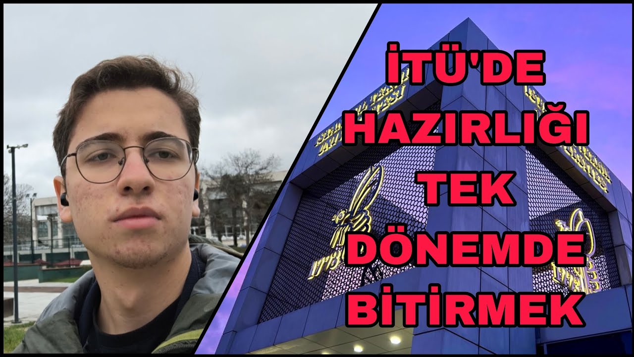 İTÜ'DE HAZIRLIĞI TEK DÖNEMDE BİTİRDİM | #itu
