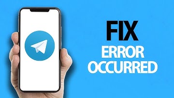 How To Fix Telegram App Error Occurred | Easy Quick Solution