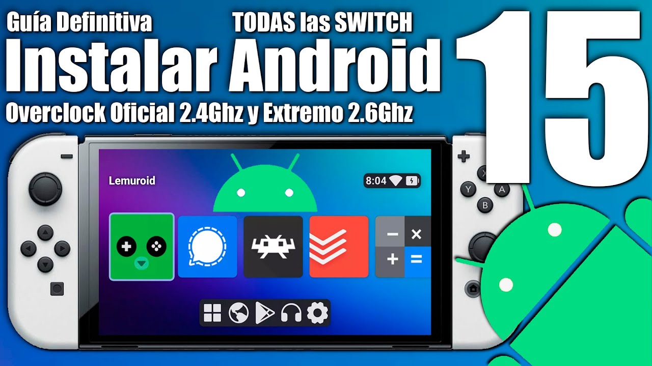 Install Android 15 on Nintendo Switch. Official overclocking at