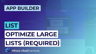 List - Optimize Large Lists | Inhouz Cloud Services (App Builder)