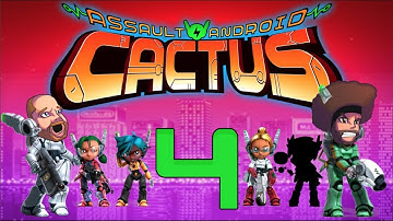 Assault Android Cactus: They Come Quick! - Episode 4 - Frienemies