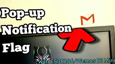 ESP8266 Pop-Up Notification Flag for Email/Twitter(Wemos D1 Mini)