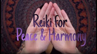 ASMR Reiki for Peace Harmony