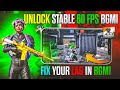 No More LAG Fix BGMI Lag In LOW END DEVICES | Stable 60 FPS | PUBG &amp; BGMI