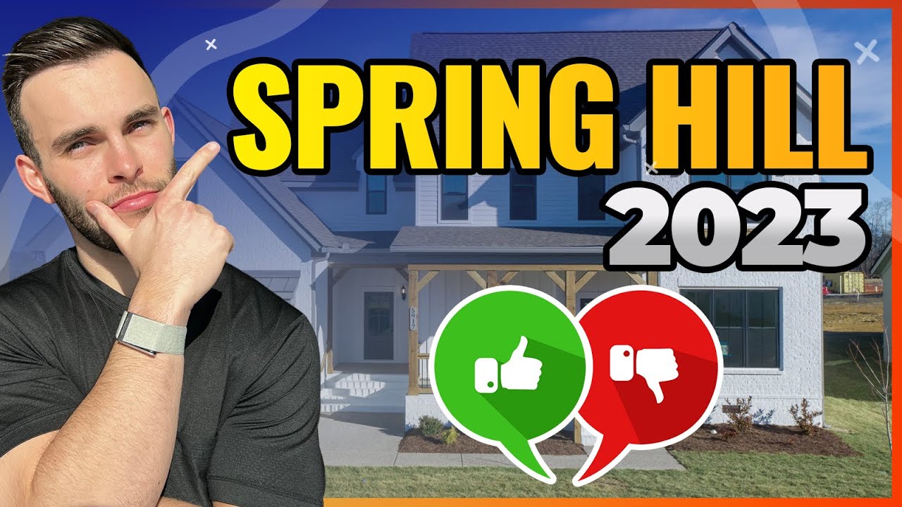 GOOD and BAD of SPRING HILL TN 2023 SPRING HILL TENNESSEE PROS & CONS