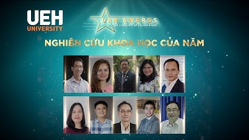 UEH Awards 2022 | Top 10 giải thưởng “NCKH xuất sắc của năm 2021”