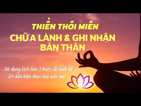 Video: Cách Thực hành Thiền 'Bánh xe Nhận thức'