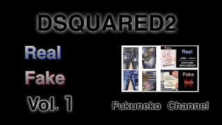 DSQUARED2  |  Real vs Fake  |  Vol.1  【jeans】 |  How to spot fake Dsquared  |【Improved video】