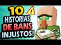 ✅ 10 Historias de BANEOS INJUSTOS en Minecraft (Real)