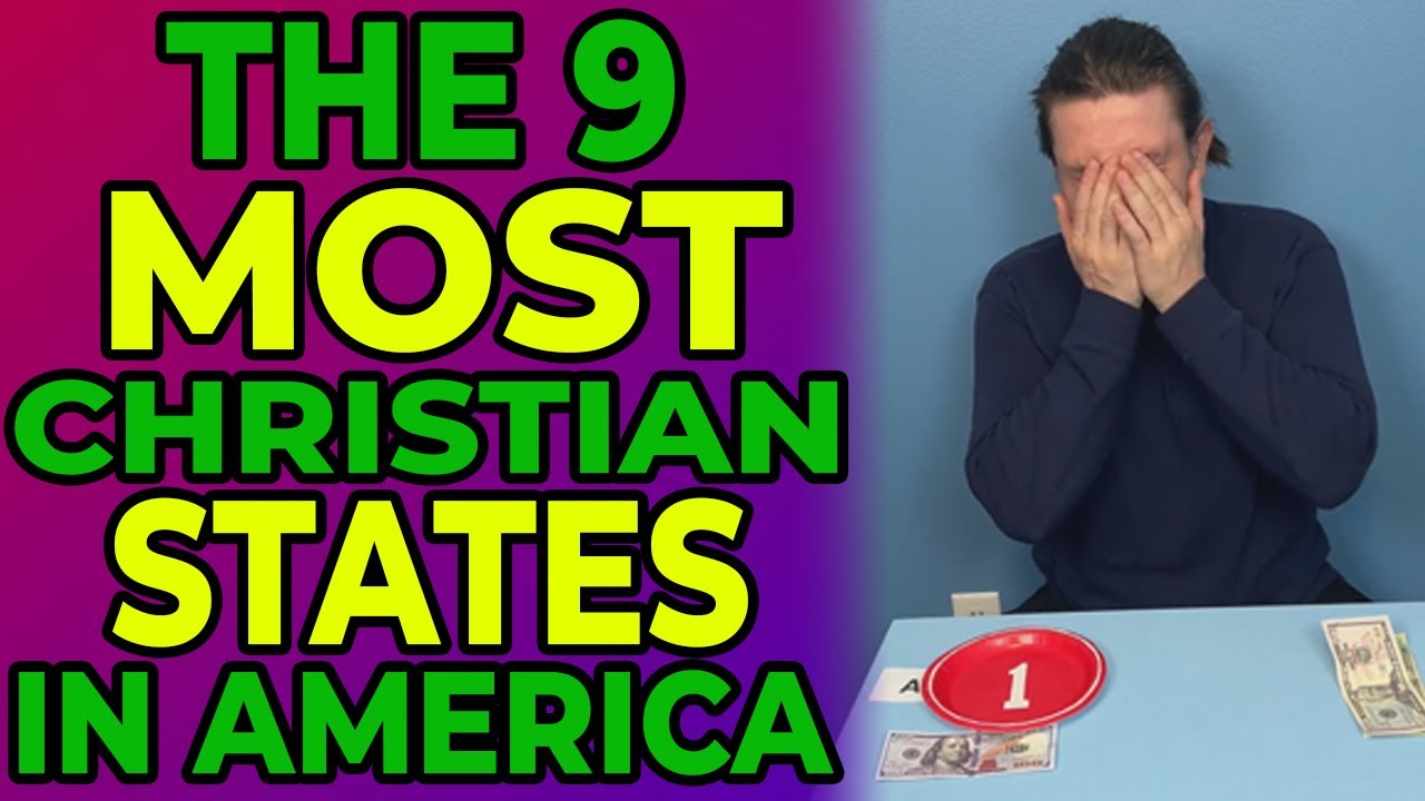 The 9 Most Christian States In America YouTube The 9 Most Christian States In America YouTube