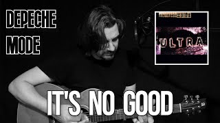 Video thumbnail of "It's No Good - Depeche Mode [acoustic cover] by João Peneda"