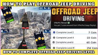 HOW TO PLAY OFFROAD JEEP DRIVING GAME ll HOW TO INCREASE LEVEL OFFROAD JEEP DRIVING GAME ll screenshot 3