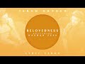 Sarah Kroger - Belovedness (Official Audio Video)