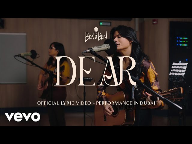 Benu0026Ben - Dear | Official Lyric Video | Recorded Live in Firdaus Studio, Dubai class=