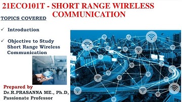 Short Range Wireless Communication - Introduction & Objective