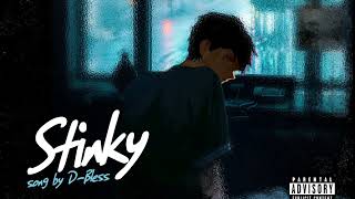 Download Lagu D-Bless Stinky (Audio) MP3