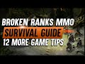 12 More Useful Tips I've Learned For Broken Ranks ► Medieval MMORPG, Beginners Guide