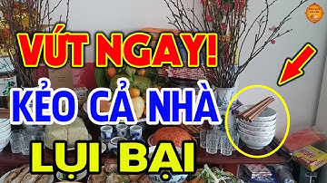 Tuyệt Đối CẤM ĐẶT BÁT ĐĨA Trên Bàn Thờ Khi Chưa Biết Điều Này Kẻo Càng Cúng Càng Mang Tội| TVTL