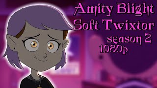 Soft Amity Blight Twixtor [Season 2] || The Owl House