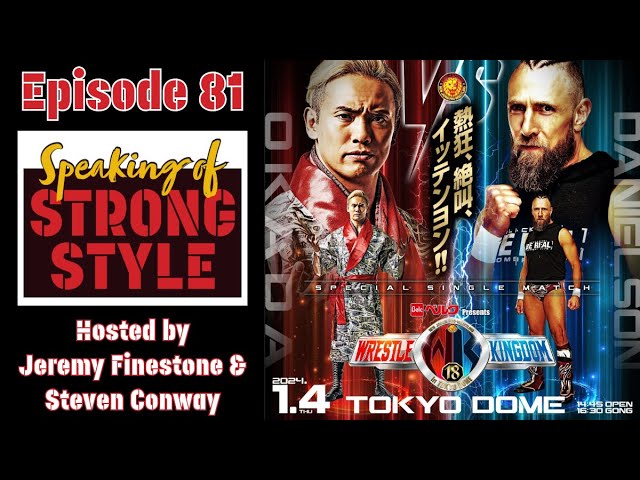 WRESTLE KINGDOM WEEK preview w/ Scott Edwards | STARDOM/NOAH/NJPW | Speaking of Strong Style