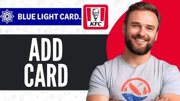 How To Add Blue Light Card To KFC App - Full Guide (2025)