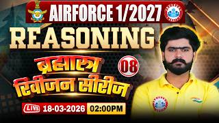Airforce Reasoning Classes | Brahmastra Revision Series- 08 | Reasoning For Airforce Y Group 1 2027