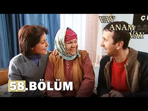 Vay Anam Vay 58. Bölüm - FULL BÖLÜM