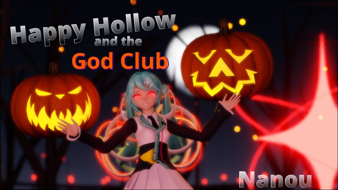 Happy Hollow and the God Club [Sub Eng/Romaji] MMD - YouTube