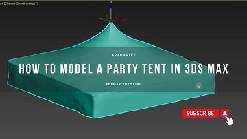 Party tent modeling in 3ds Max using Cloth and Freeform @ad3dguide #3dsmaxtutorial