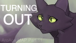 Turning Out - AroAce MAP Part 11