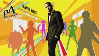 Persona 4 x Kanye West - Touch The Sky's Limit