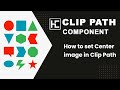 How to set Center image in Clip Path