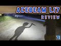 Acebeam l17 review 160801 candela 1400 lumens awesome thrower